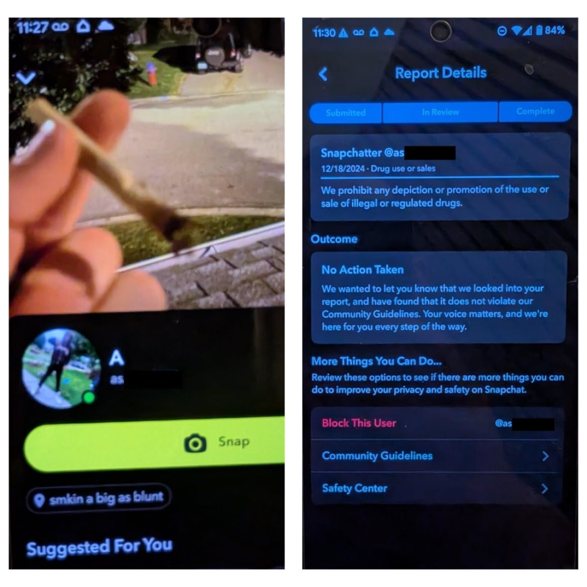 snapchat-report Roger says he's reported drug dealers on Snapchat, but the app's disappearing messages function makes tracking them challenging.
